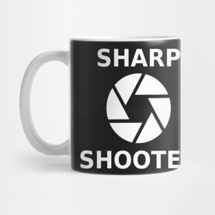 Sharp Shooter (Photographer) Mug